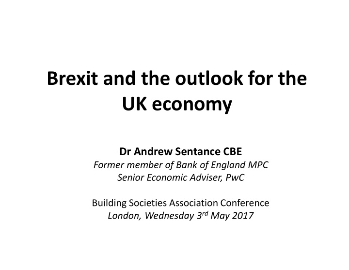 brexit and the outlook for the uk economy