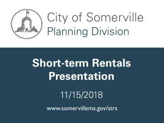 City of Somerville  Zoning Amendment  Planning Division  Short-term Rentals  Presentation