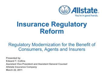 Insurance Regulatory  Reform  Regulatory Modernization for the Benefit of  Consumers, Agents and