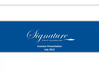 Investor Presentation  July 2012  PRIVATE AND CONFIDENTIAL  CAUTIONARY STATEMENT This presentation