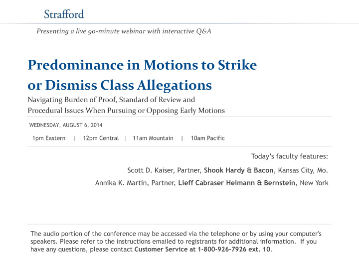 predominance in motions to strike or dismiss class