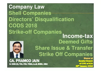 Strike-off Companies Income-tax  Deemed Gifts  Share Issue &amp; Transfer  Strike Off Companies