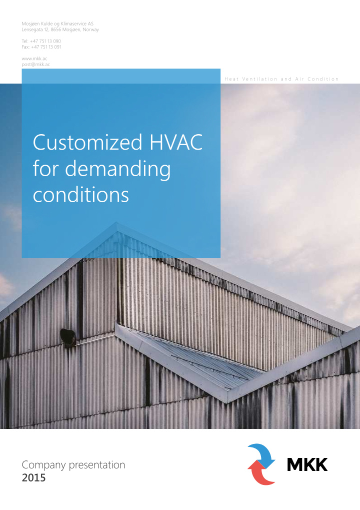 customized hvac for demanding conditions