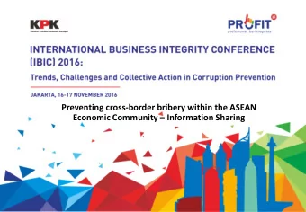 Preventing cross-border bribery within the ASEAN Economic Community  Information Sharing  AIM