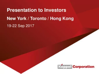 Presentation to Investors  New York / Toronto / Hong Kong  19-22 Sep 2017  1  Disclaimer  This