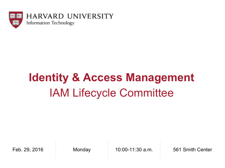 identity access management iam lifecycle committee