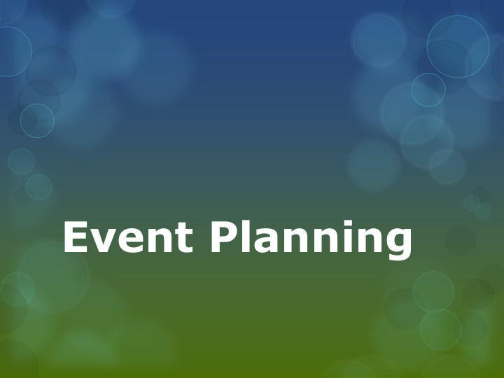 event planning 4 steps in planning a successful event