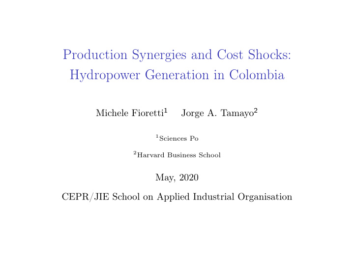 production synergies and cost shocks hydropower