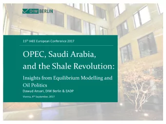 OPEC, Saudi Arabia,  and the Shale Revolution:  Insights from Equilibrium Modelling and  Oil