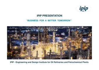 IPIP PRESENTATION  BUSINESS  FOR  A  BETTER  TOMORROW  IPIP - Engineering and Design