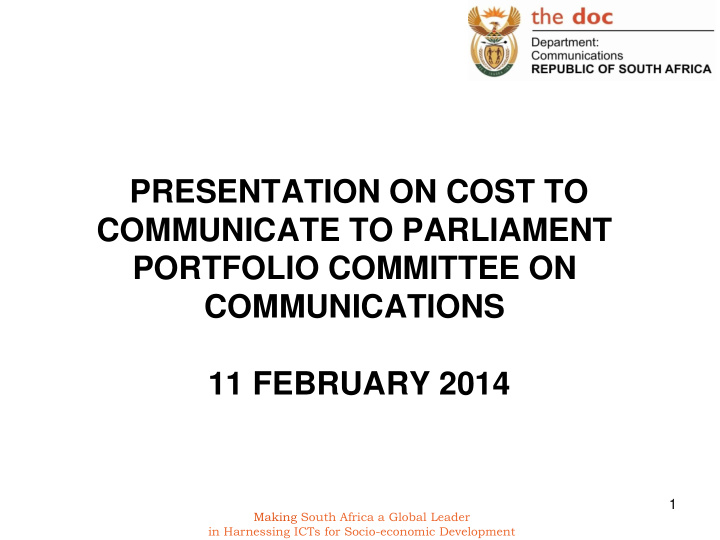 presentation on cost to communicate to parliament