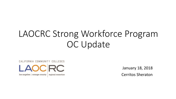 laocrc strong workforce program oc update