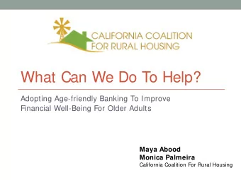 What Can We Do To Help?  Adopting Age-friendly Banking To Improve  Financial Well-Being For Older
