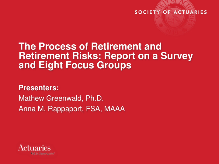 the process of retirement and retirement risks report on