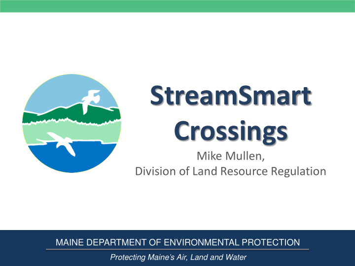 streamsmart crossings