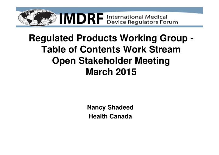 regulated products working group table of contents work