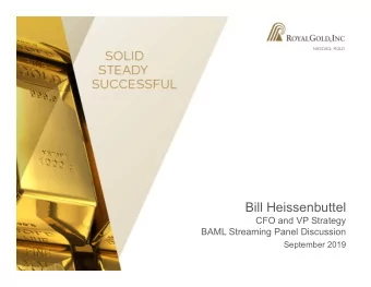 Bill Heissenbuttel  CFO and VP Strategy  BAML Streaming Panel Discussion  September 2019  NASDAQ: