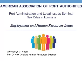 Emp  mplo  loyment  yment an  and H  d Hum  uman  an Reso  sourc  urces  s Iss  ssue  ues