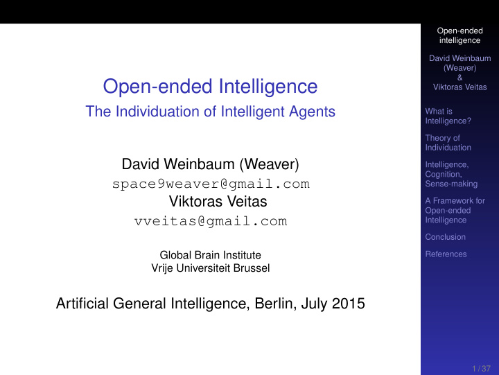 open ended intelligence