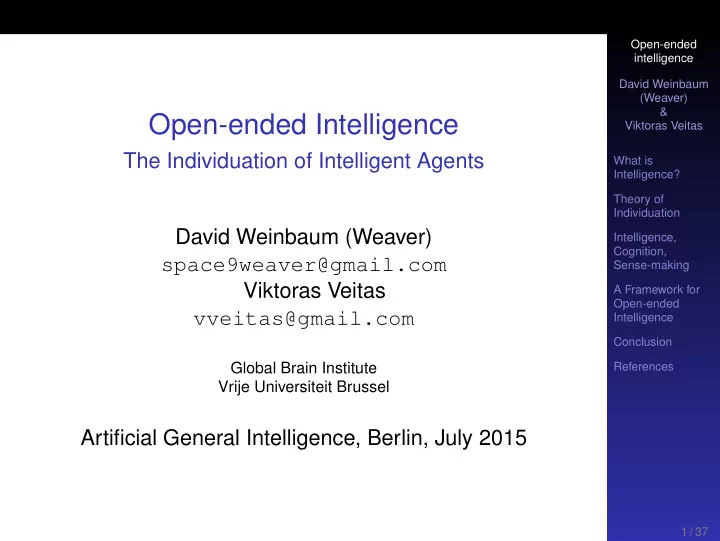 open ended intelligence