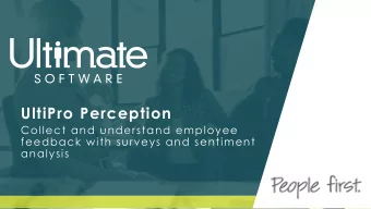 UltiPro Perception  Collect and understand employee  feedback with surveys and sentiment  analysis
