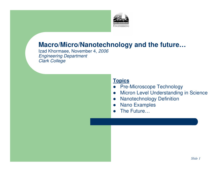macro micro nanotechnology and the future