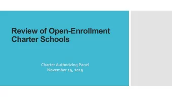 Review of Open-Enrollment  Charter Schools  Charter Authorizing Panel  November 19, 2019  Current