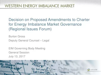Decision on Proposed Amendments to Charter  for Energy Imbalance Market Governance  (Regional