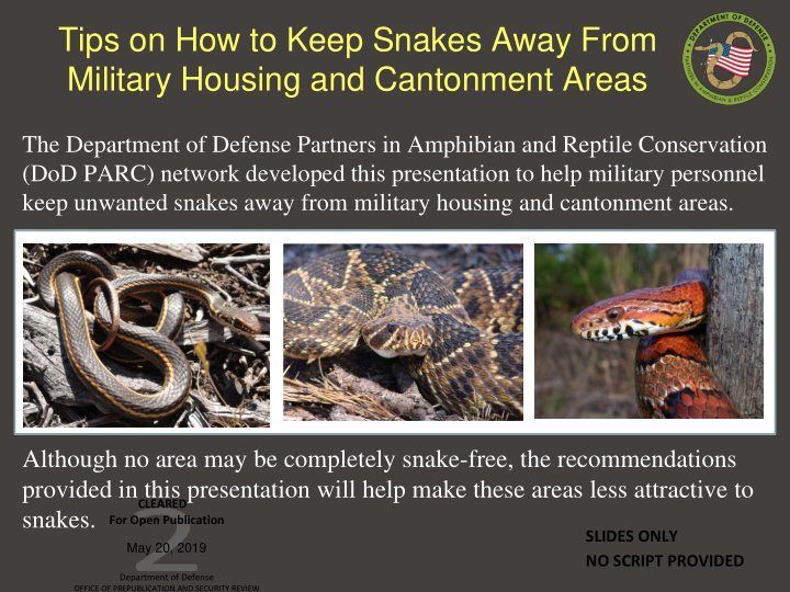 tips on how to keep snakes away from military housing and