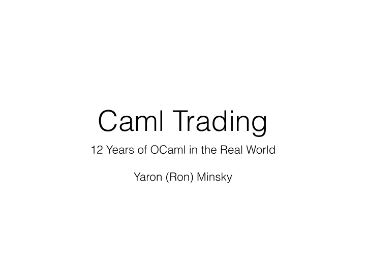 caml trading
