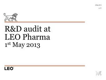 LEO Pharma 1 st May 2013  Background  2 May 2013  p. 02  Group  Danish parent company