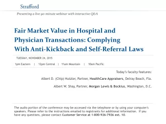 Fair Market Value in Hospital and  Physician Transactions: Complying With Anti-Kickback and