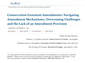 Conservation Easement Amendments: Navigating  Amendment Mechanisms, Overcoming Challenges and the