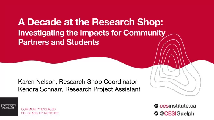 a decade at the research shop