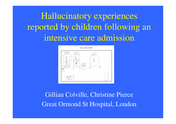 hallucinatory experiences reported by children following