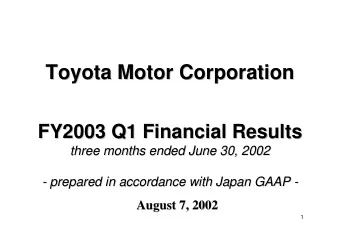 Toyota Motor Corporation  Toyota Motor Corporation  FY2003 Q1 Financial Results  FY2003 Q1