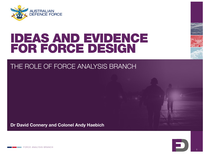 ideas and evidence for force design