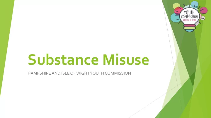 substance misuse