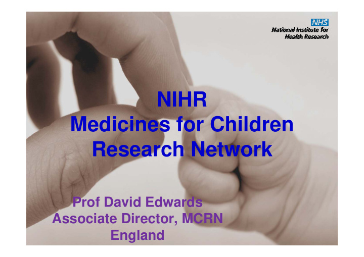 nihr medicines for children research network