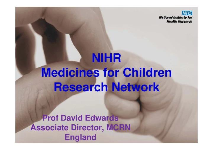 nihr medicines for children research network