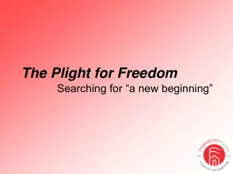The Plight for Freedom  Searching for a new beginning  Who is a refugee?  A refugee is  a