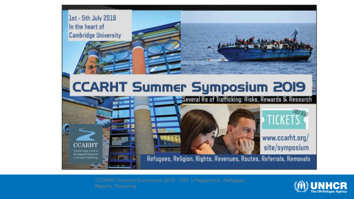 ccarht summer symposium 2019 day 3 registration refugees