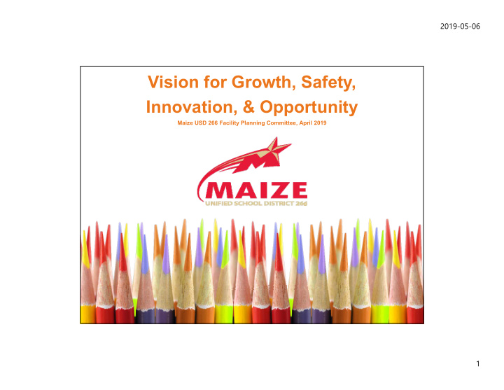 vision for growth safety innovation opportunity