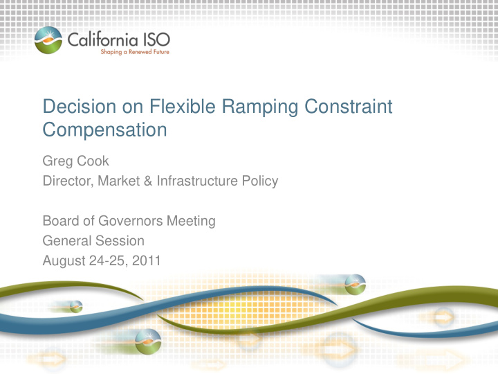 decision on flexible ramping constraint compensation