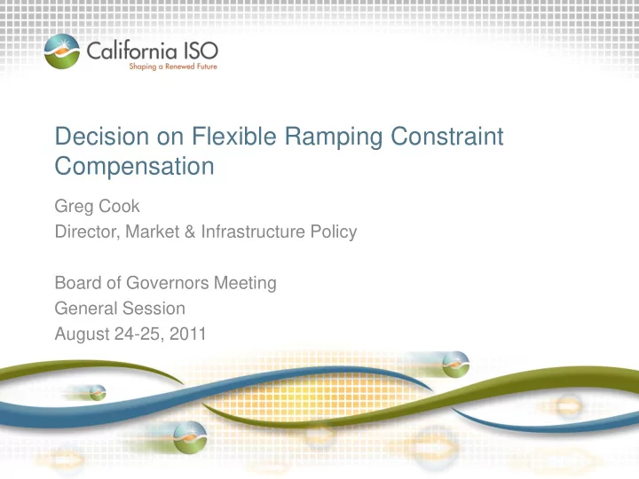decision on flexible ramping constraint compensation