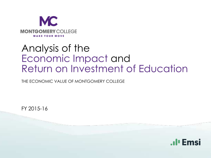 analysis of the economic impact and return on investment