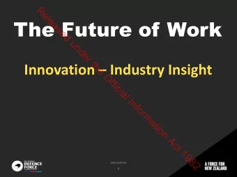 The Future of Work Innovation  Industry Insight  UNCLASSIFIED  1  Released under the Official