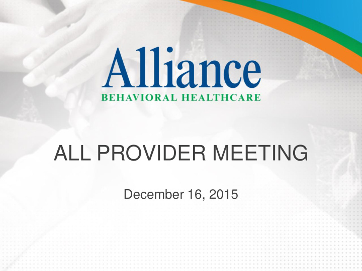 all provider meeting