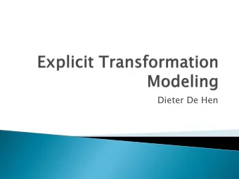 Dieter De Hen  Model Transformation  Explicit Transformation Modeling  Traffic and Petri
