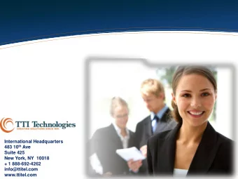 info@ttitel.com  www.ttitel.com  About Us  TTI has been effectively implementing technologies for